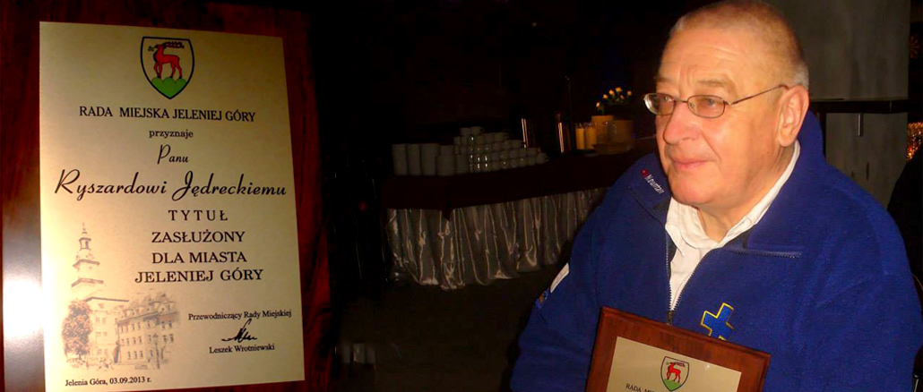 RYSZARD JĘDRECKI ZASŁUŻONY DLA JELENIEJ GÓRY