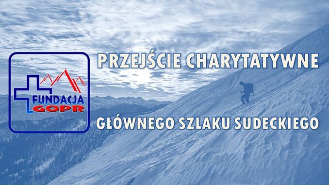 PRZEJŚCIE CHARYTATYWNE GŁÓWNEGO SZLAKU SUDECKIEGO