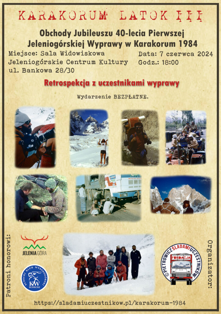 KARAKORUM 1984 - JUBILEUSZ JELENIOGÓRSKIEJ WYPRAWY
